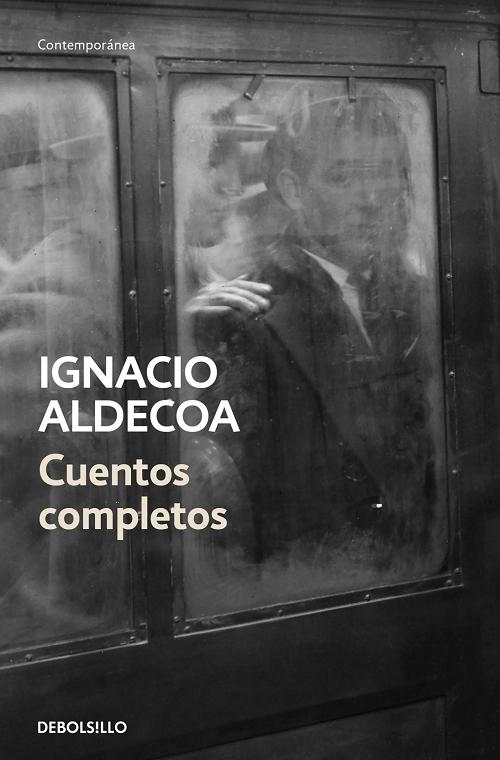 Cuentos completos "(Ignacio Aldecoa)"