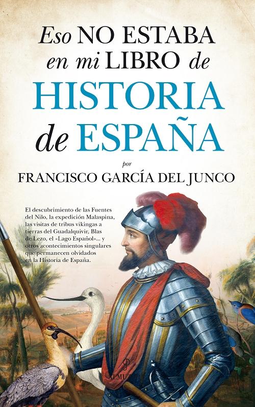 Eso no estaba en mi libro de Historia de España. 