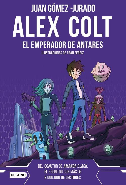 El emperador de Antares "(Alex Colt - 5)"