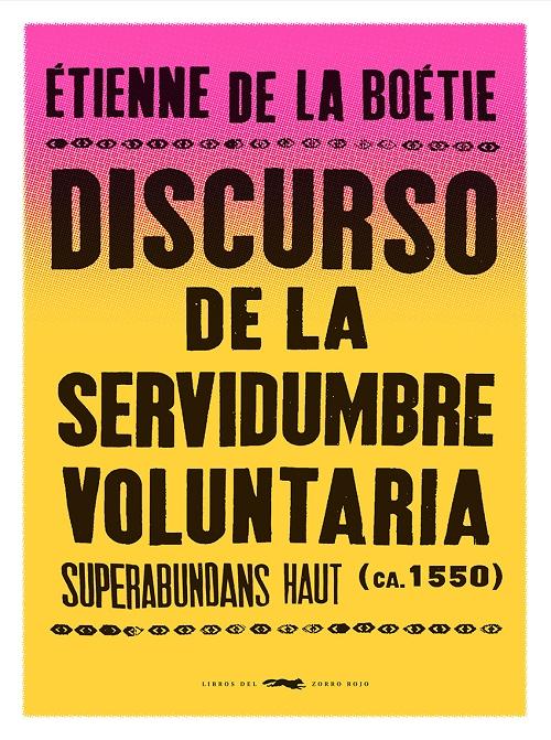 Discurso de la servidumbre voluntaria