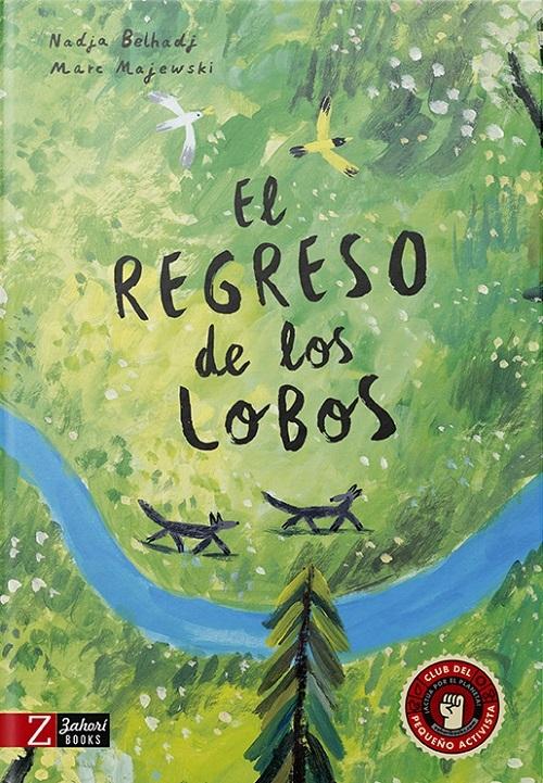 El regreso de los lobos. 