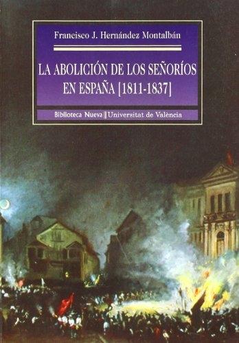 La abolición de los señoríos en España (1811-1837)