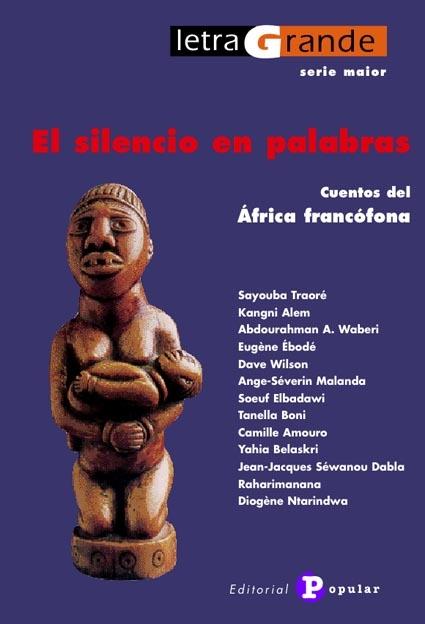 El silencio en palabras "Cuentos del África francófona"