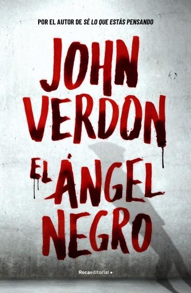 El ángel negro "(Serie David Gurney - 7)"