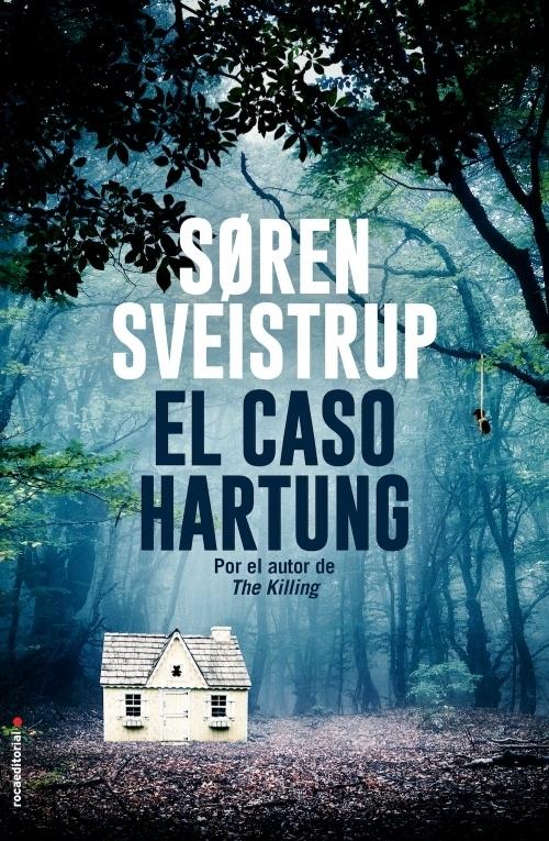 El caso Hartung. 