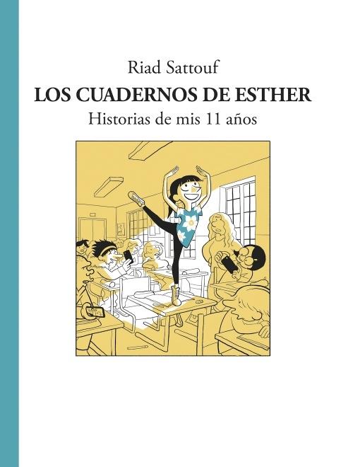 Los cuadernos de Esther "Historias de mis 11 años". 