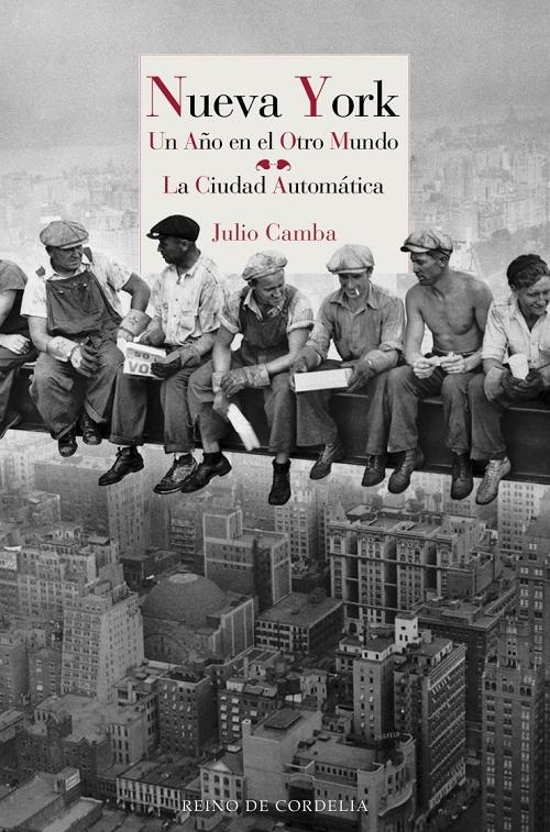 Nueva York: Un año en el otro mundo / La ciudad automática