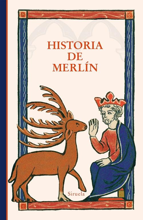 Historia de Merlín "(Lecturas Medievales)". 