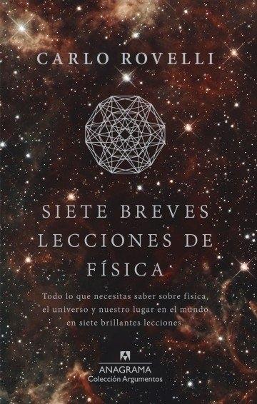 Siete breves lecciones de física. 