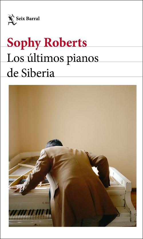 Los últimos pianos de Siberia. 