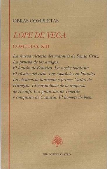 Obras Completas. Comedias - XIII (Lope de Vega)