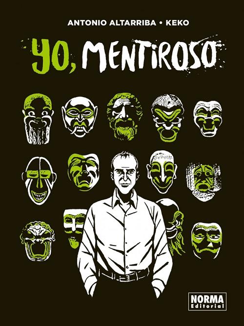 Yo, mentiroso "(Trilogía del Yo - 3)". 