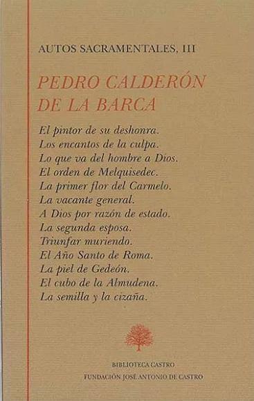 Autos Sacramentales - III (Pedro Calderón de la Barca)