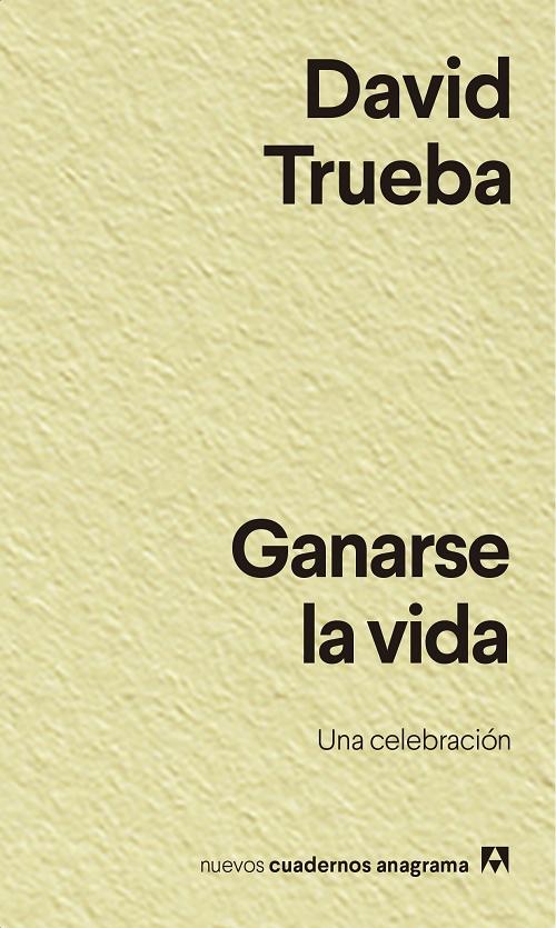 Ganarse la vida "Una celebración". 