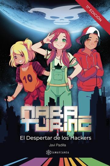 El despertar de los Hackers "(Mara Turing - 1)"