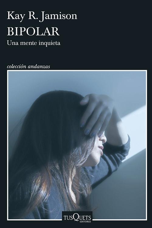 Bipolar "Una mente inquieta". 