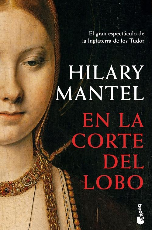 En la corte del lobo "(Trilogía de Thomas Cromwell - 1)". 