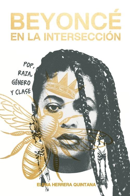 Beyoncé en la intersección "Pop, raza, género y clase". 