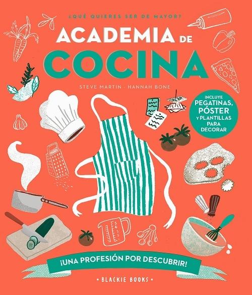 Academia de Cocina "¿Qué quieres ser de mayor?". 