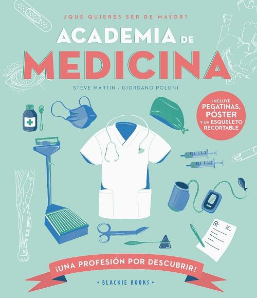 Academia de Medicina "¿Qué quieres ser de mayor?". 