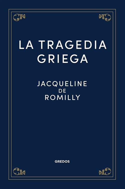 La tragedia griega. 