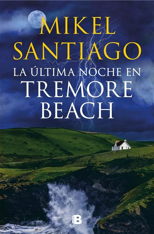 La última noche en Tremore Beach. 