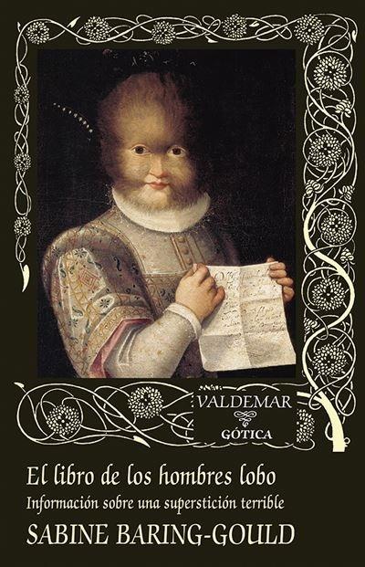 El libro de los hombres lobo "Información sobre una superstición terrible"