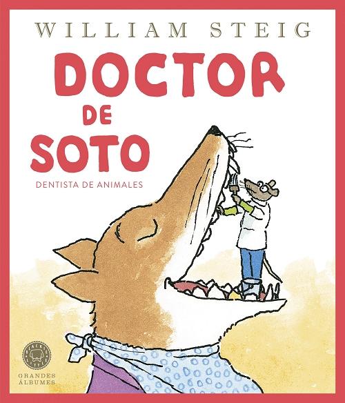 Doctor de Soto "Dentista de animales". 