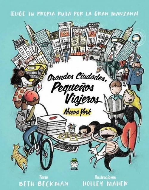 Nueva York "Grandes ciudades, pequeños viajeros". 