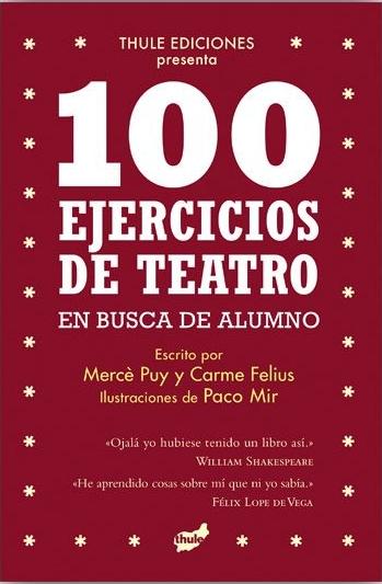 100 ejercicios de teatro en busca de alumno