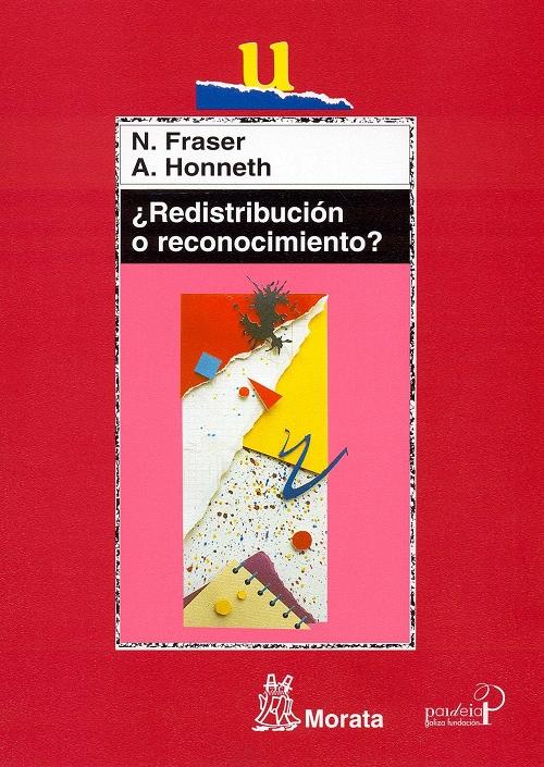 ¿Redistribución o reconocimiento?. 