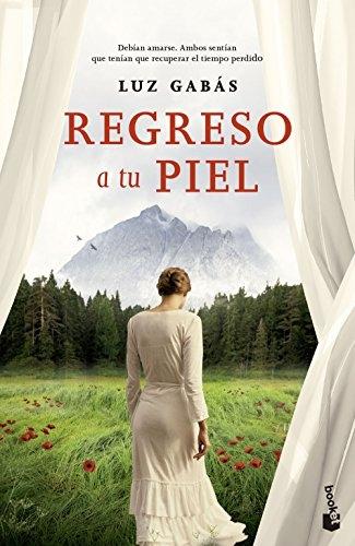 Regreso a tu piel. 