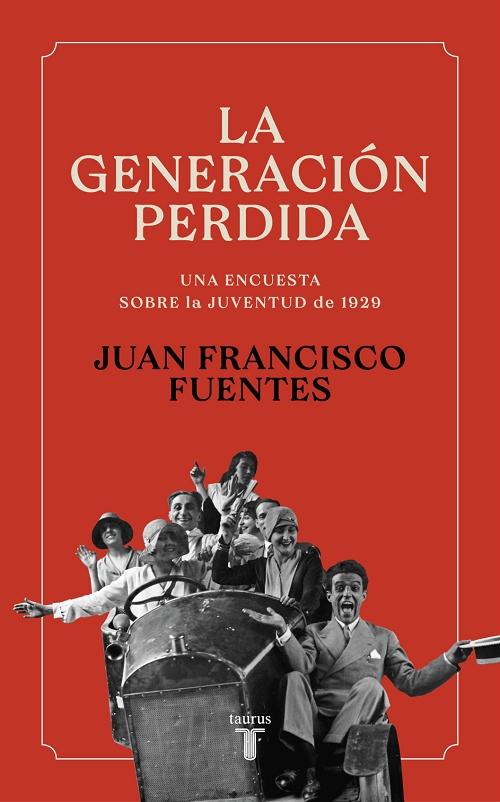 La generación perdida "Una encuesta sobre la generación de 1929". 