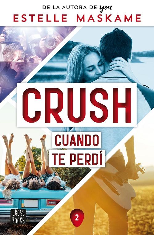 Cuando te perdí "(Crush - 2)"