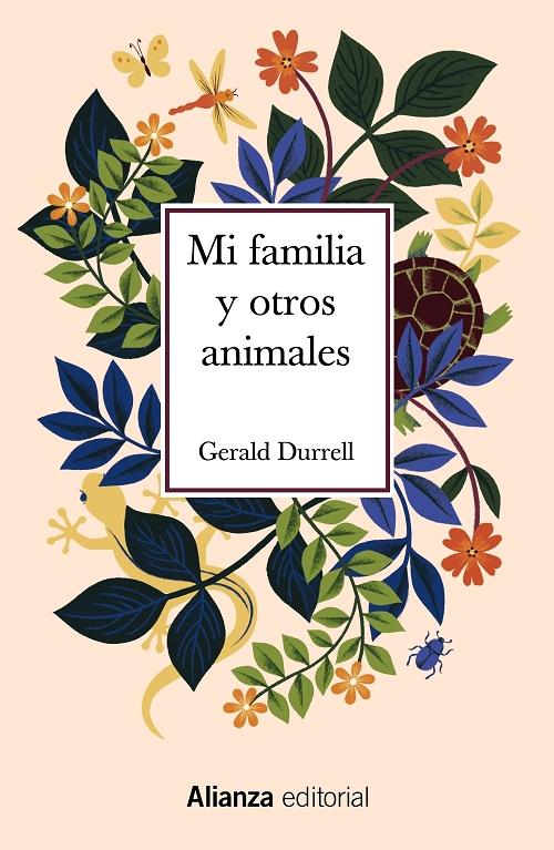 Mi familia y otros animales "(Trilogía de Corfú - 1)"