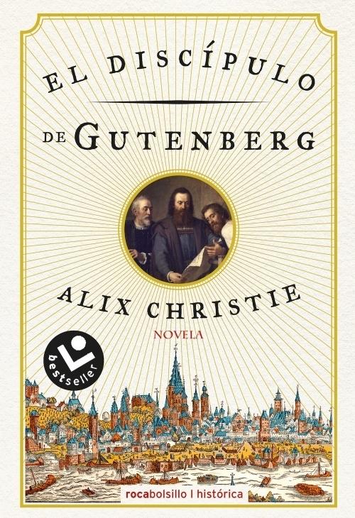 El discípulo de Gutenberg. 