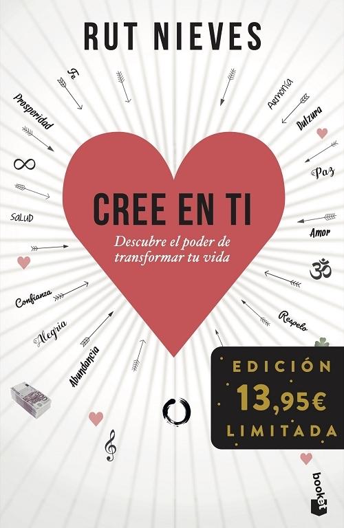 Cree en ti "Descubre el poder de transformar tu vida (Trilogía 'Cree en ti' - Vol. 1)"