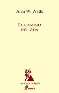 El camino del Zen. 