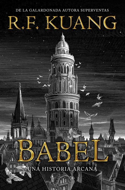 Babel Una historia arcana · Kuang, R. F.: HIDRA, EDITORIAL -978