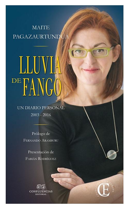 Lluvia de fango "Un diario personal 2003-2016". 