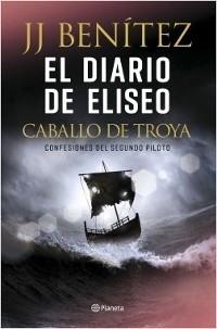 El diario de Eliseo (Caballo de Troya - 11) "Confesiones del segundo piloto". 