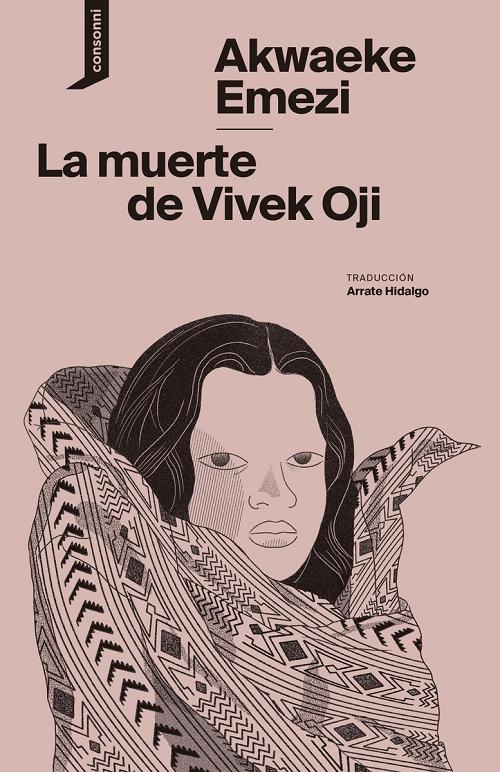 La muerte de Vivek Oji. 