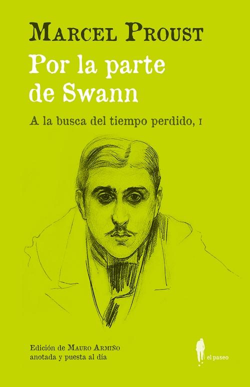 Por la parte de Swann "A la busca del tiempo perdido - I"