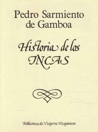 Historia de los Incas. 