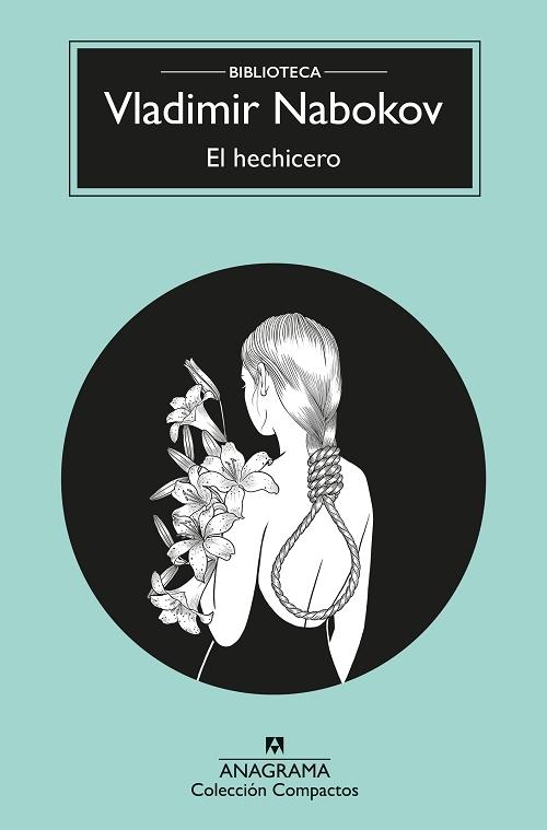 El hechicero "(Biblioteca Vladimir Nabokov)". 