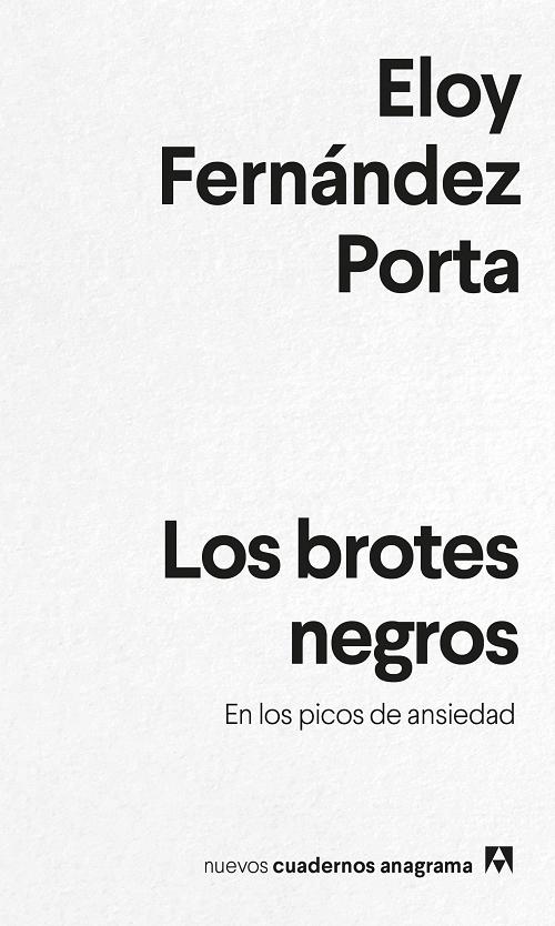 Los brotes negros "En los picos de ansiedad"