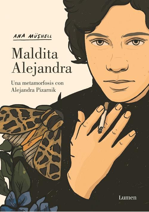 Maldita Alejandra "Una metamorfosis con Alejandra Pizarnik". 