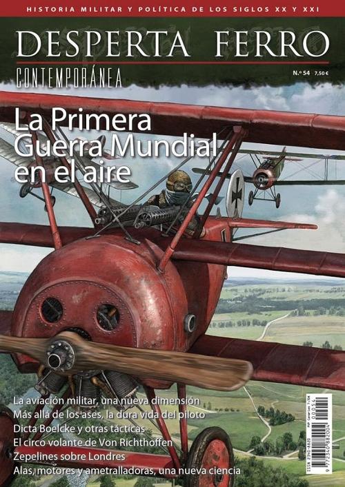 Desperta Ferro. Contemporánea nº 54: La Primera Guerra Mundial en el aire