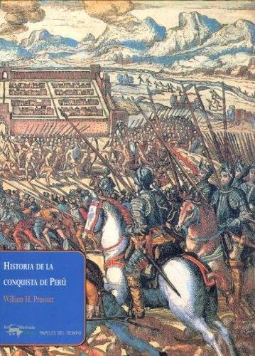 Historia de la conquista de Perú