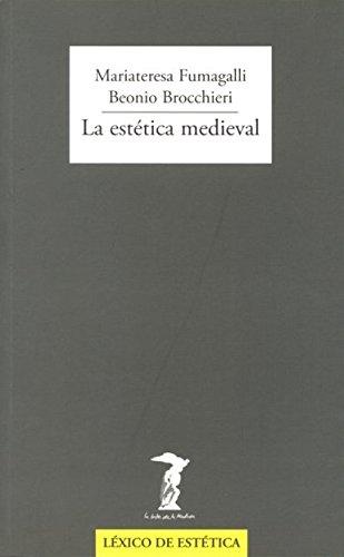 La estética medieval "(Léxico de Estética)"